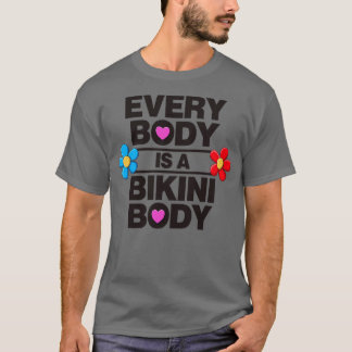 Camiseta Todo Corpo É Um Autoamor De Corpo Bikini