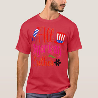 Camiseta todo irmão americano 4 de julho