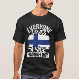 Camiseta Todo Mundo Adora Um Bom Garoto Finlandês Aniversár