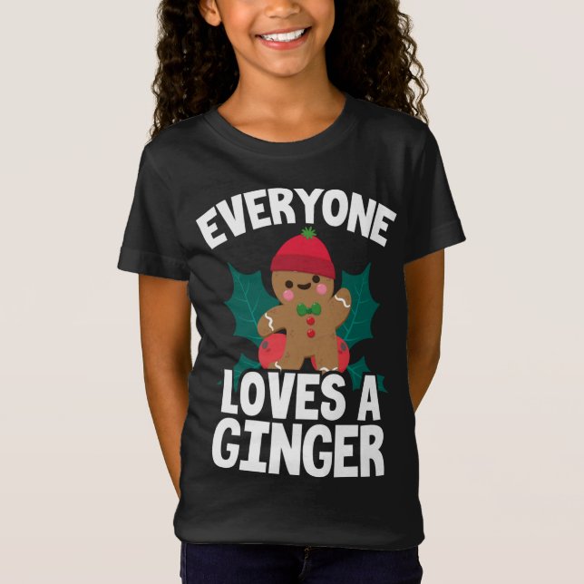 Camiseta Todo Mundo Adora Um Gengibre De Natal (Frente)