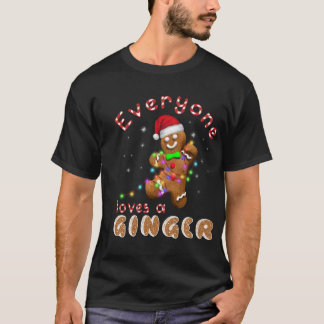 Camiseta Todo Mundo Adora Um Ginger Funny Gingerbread Xmas
