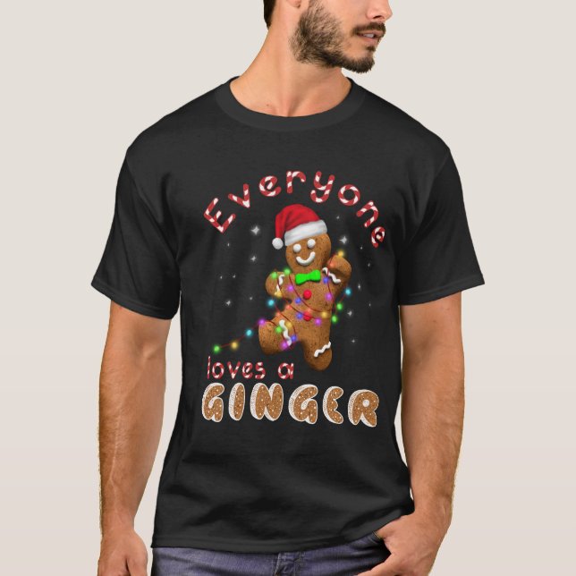 Camiseta Todo Mundo Adora Um Ginger Funny Gingerbread Xmas (Frente)
