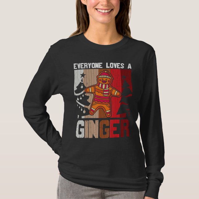 Camiseta Todo Mundo Adora Um Gráfico De Feliz Natal Ginger (Frente)