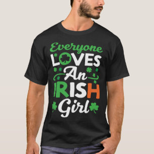 Camiseta Todo mundo ama uma garota irlandesa 1