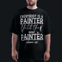 Todo Mundo É Um Pintor Até Que O Pintor Real Seja