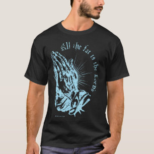 Camiseta Todo o Gordura é do Senhor Levítico Bíblico