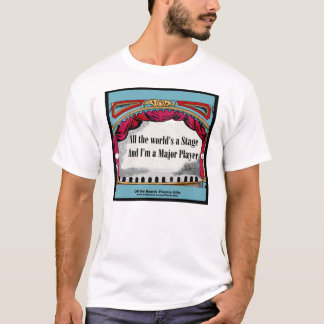 Camiseta "Todo o mundo é um palco