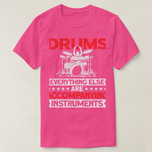 Camiseta Todo O Restante Drummer De Instrumentos De Acompan (Frente do Design)