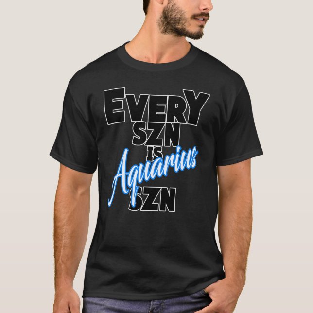 Camiseta Todo SZN é AQUARIUS SZN (Frente)