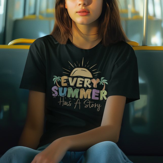Camiseta Todo Verão Tem Uma História (Every Summer Has A Story T-Shirt)