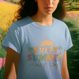 Camiseta Todo Verão Tem Uma História
