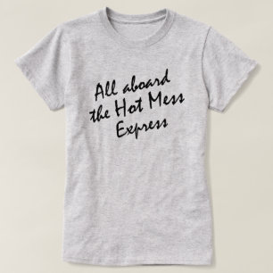 CAMISETA TODOS A BORDO DO HOT MESS EXPRESS