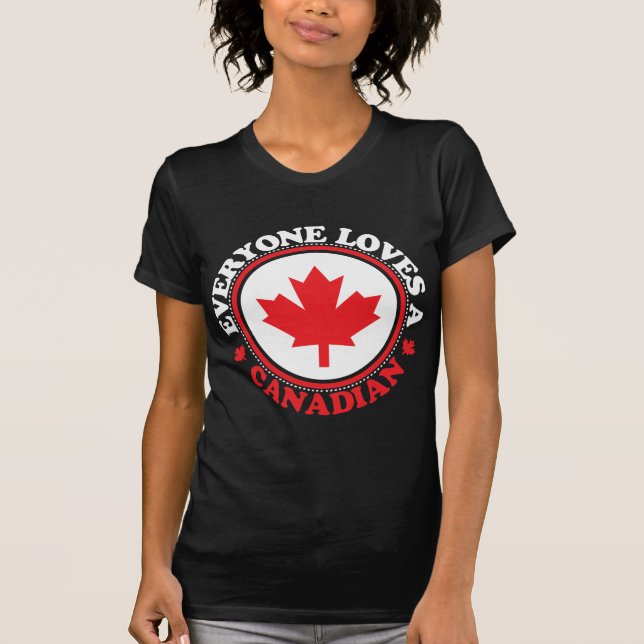 Camiseta Todos ama um canadense! (Frente)