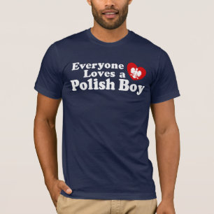 Camiseta Todos ama um menino polonês