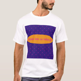 Camiseta Todos ama uma menina indiana