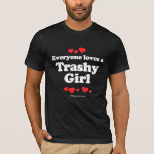 Camiseta Todos ama uma menina inútil
