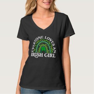Camiseta Todos Amam uma Garota Irlandesa Perfeita no Dia de