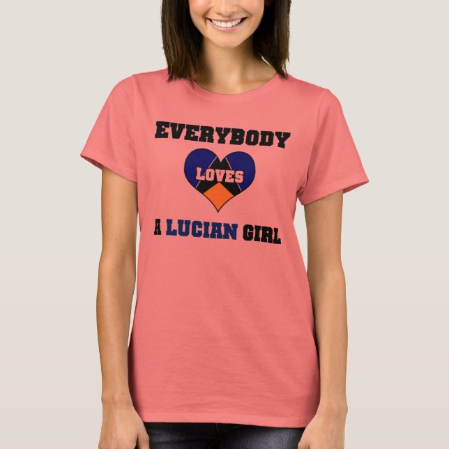 Camiseta Todos amam uma Lucian Girl (Frente)