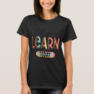 Camiseta Todos Aprenderão Hoje