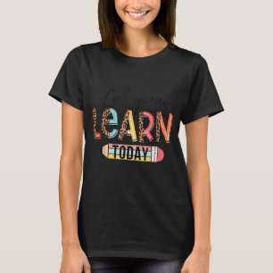 Camiseta Todos Aprenderão Hoje 1