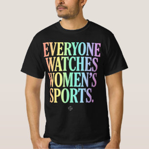 Camiseta Todos Assistem Esportes Femininos Sem Rival
