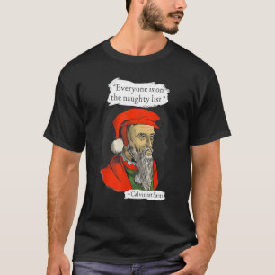 Camiseta Todos Estão Na Lista Maldita De Papais noeis Calvi