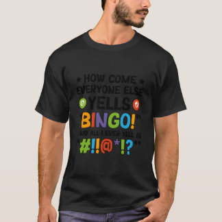 Camiseta Todos Gritam Bingo Jogador de Bingo Entusiasta de 