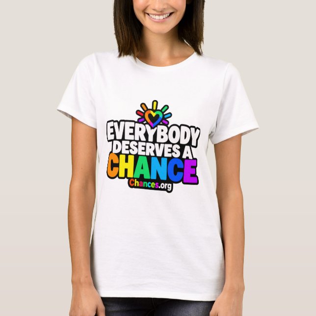 Camiseta Todos Merecem uma Chance (Frente)