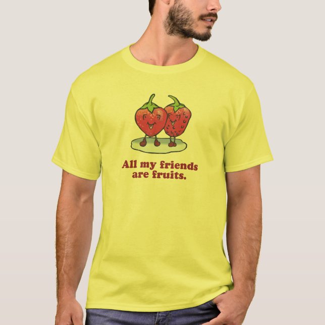 CAMISETA TODOS MEUS AMIGOS SÃO FRUTAS (Frente)