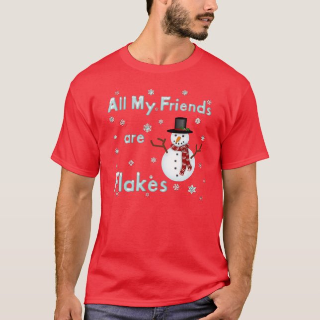 Camiseta Todos meus amigos são t-shirt do vermelho dos (Frente)