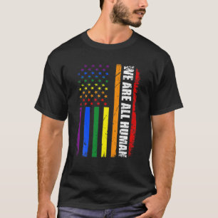 Camiseta Todos nós somos humanos LGBT Arco-Íris EUA Bandeir