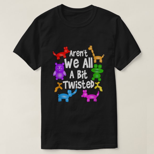 Camiseta Todos Nós Somos Um Balão Profissional Torcido T (Frente do Design)