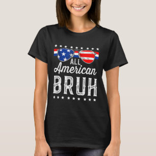 Camiseta Todos Os Americanos Bruh 4 De Julho Meninos Patrió