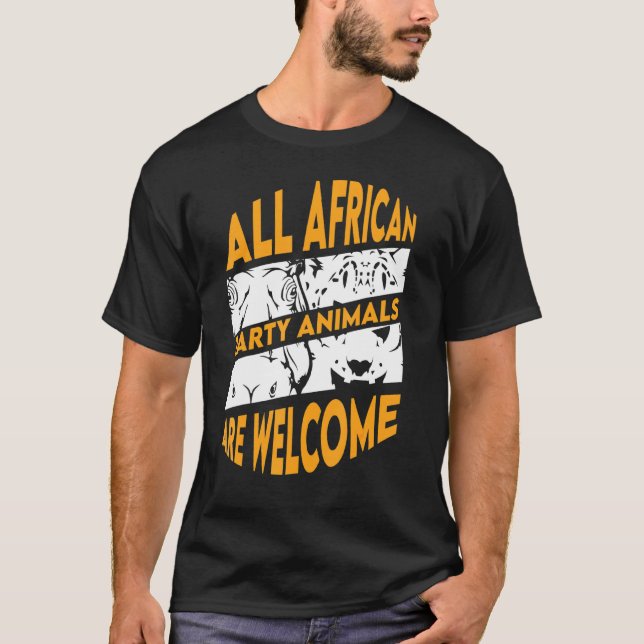 Camiseta Todos Os Animais Do Partido Africano São Bem-Vindo (Frente)