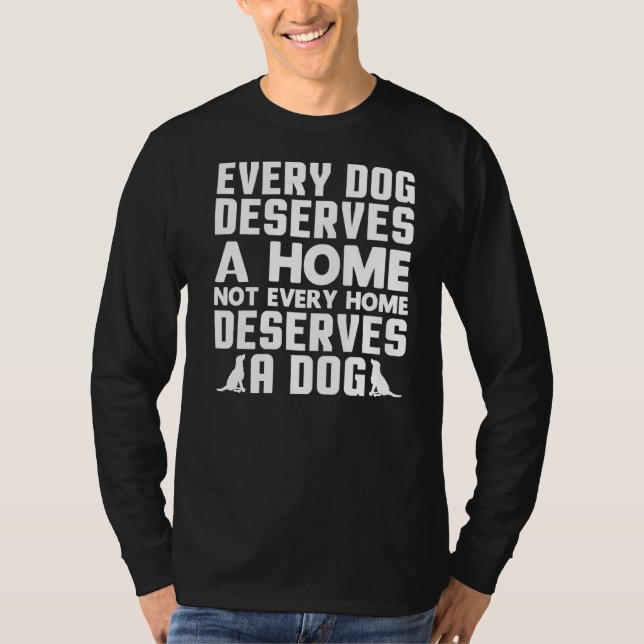 Camiseta Todos Os Cães Merecem Um Resgate De Cachorro Domés (Frente)