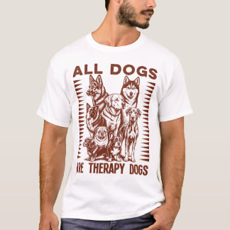 Camiseta Todos os Cães São Cães de Terapia