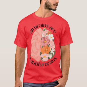 Camiseta Todos os cérebros são lindos