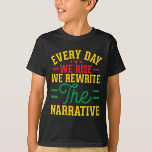 Camiseta Todos Os Dias Levantamos E Reescrevemos O Narrativ