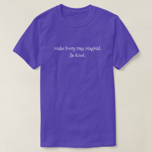 Camiseta Todos Os Dias Magic-Be Kind