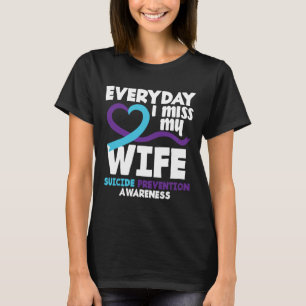 Camiseta Todos Os Dias Sinto Falta Da Minha Esposa Prevençã