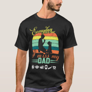 Camiseta Todos os dias sinto tanta falta do meu Dia de os p