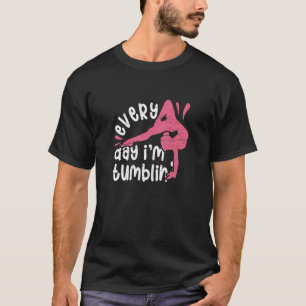 Camiseta Todos os dias sou o Gymnast Han da Bola de Fita do