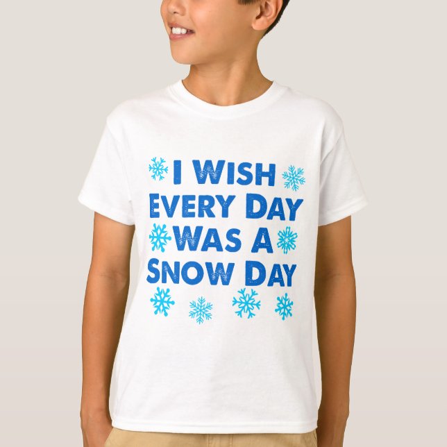 Camiseta Todos Os Dias Um Dia De Neve (Frente)