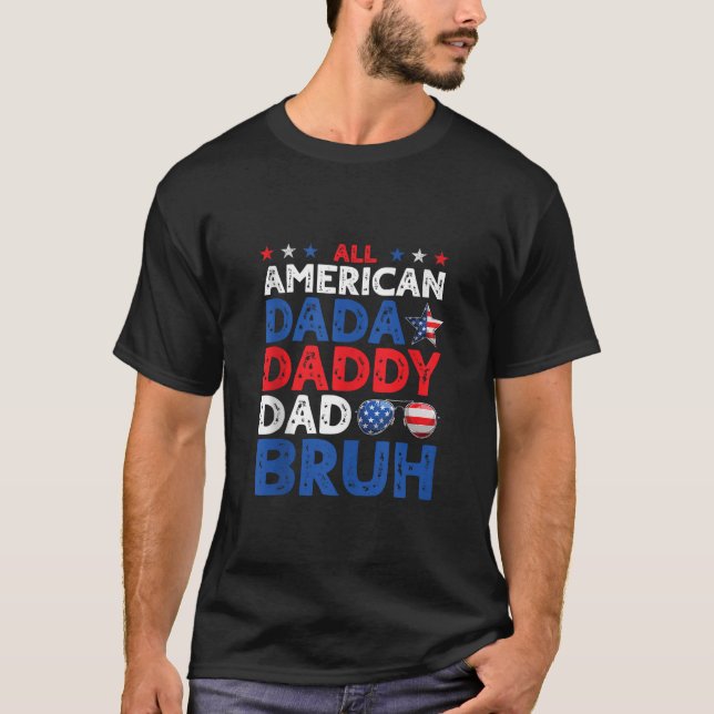 Camiseta Todos os Estados Unidos Dada Pai Pai Bruh Pai Dia  (Frente)