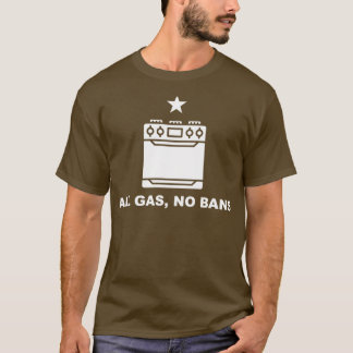 Camiseta Todos os Gás Sem Proibições de Gás Funny Store Pro