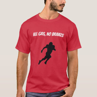 Camiseta Todos Os Gases, Sem Travões