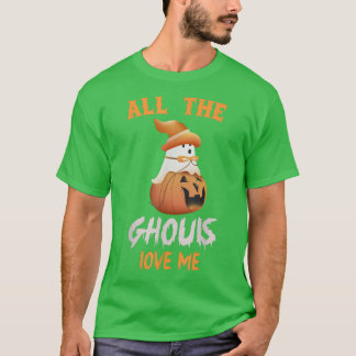 Camiseta Todos Os Ghouls Me Adoram Boo Ghost Spooky Pumpkin