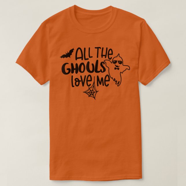 Camiseta Todos Os Ghouls Me Adoram, Fala De Boo Crew Hall (Frente do Design)