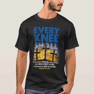 Camiseta Todos Os Joelhos Devem Arco À Bíblia Cristã Verso