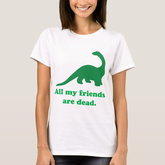 Camiseta Todos os meus amigos (Frente)